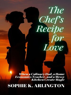 cover image of The Chef's Recipe for Love